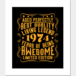 Retro Vintage 1974 Birthday Anniversary Gift Living Legend Posters and Art